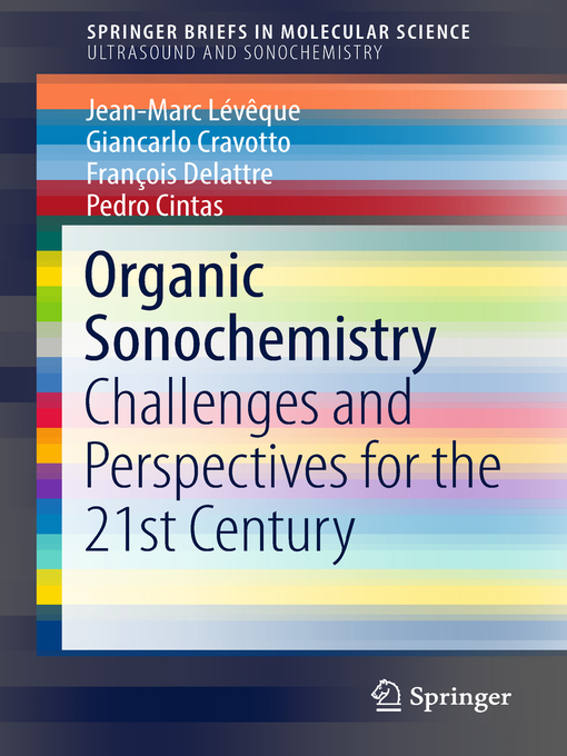 Title details for Organic Sonochemistry by Jean-Marc Lévêque - Available